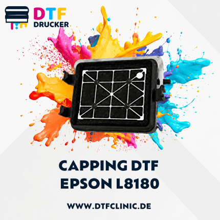 DTF Capping Station für EPSON L8180